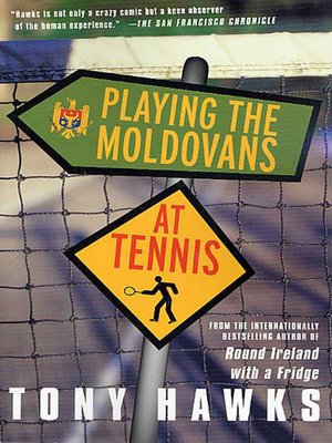 cover image of Playing the Moldovans at Tennis